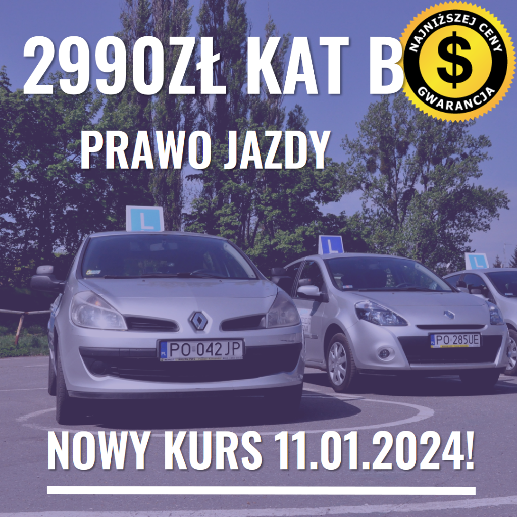 Nowy Kurs Prawo Jazdy Kategoria B 11.01.2024